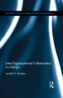Inter-Organizational Collaboration by Design - eBook