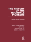 The History of the Rochdale Pioneers - eBook