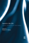 Spanish in the USA : Linguistic, translational and cultural aspects - eBook