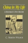 China in My Life: A Historian's Own History : A Historian's Own History - eBook