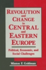 Revolution and Change in Central and Eastern Europe : Political, Economic and Social Challenges - eBook