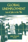 Coping with Global Unemployment : Putting People Back to Work - eBook