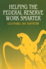 Helping the Federal Reserve Work Smarter - eBook