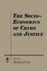 The Socio-economics of Crime and Justice - eBook