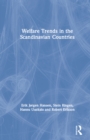 Welfare Trends in the Scandinavian Countries - eBook