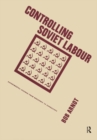 Controlling Soviet Labour - eBook