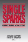 Single Sparks : China's Rural Revolutions - eBook