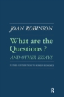 What are the Questions and Other Essays : Further Contributions to Modern Economics - eBook