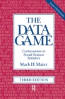 The Data Game : Controversies in Social Science Statistics - eBook