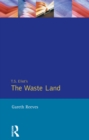 T. S. Elliot's The Waste Land - eBook