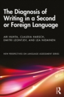 The Diagnosis of Writing in a Second or Foreign Language - eBook