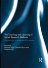 The Teaching and Learning of Social Research Methods : Developments in Pedagogical Knowledge - eBook