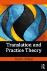 Translation and Practice Theory - eBook