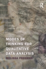 Modes of Thinking for Qualitative Data Analysis - eBook