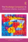 The Routledge Companion to American Literary Journalism - eBook