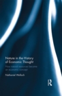 Nature in the History of Economic Thought : How Natural Resources Became an Economic Concept - eBook