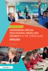 Addressing Special Educational Needs and Disability in the Curriculum: English - eBook