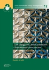 Low Energy Low Carbon Architecture : Recent Advances & Future Directions - eBook