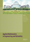 Applied Mathematics in Engineering and Reliability : Proceedings of the 1st International Conference on Applied Mathematics in Engineering and Reliability (Ho Chi Minh City, Vietnam, 4-6 May 2016) - eBook