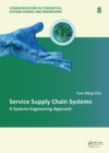 Service Supply Chain Systems : A Systems Engineering Approach - eBook