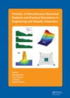 Frontiers of Discontinuous Numerical Methods and Practical Simulations in Engineering and Disaster Prevention - eBook