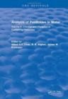 Analysis of Pesticides in Water : Volume II: Chlorine-and Phosphorus- Containing Pesticides - Book