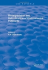 Biodegradation and Detoxification of Environmental Pollutants - Book