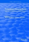 Corticotropin-Releasing Factor : Basic and Clinical Studies of a Neuropeptide - Book
