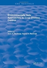 Environmentally Safe Approaches to Crop Disease Control - Book