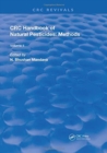 Handbook of Natural Pesticides: Methods : Volume II: Isolation and Identification - Book