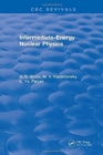 Intermediate-Energy Nuclear Physics - Book