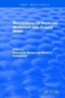 Mechanisms of Pesticide Movement into Ground Water - Book