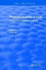 Physical Cleaning of Coal : Present Developing Methods - Book