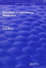 Regulation Of Carbohydrate Metabolism : Volume II - Book