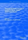 Thermal Hydraulic Design of Components for Steam Generation Plants - Book