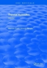 Thermal Hydraulics : Volume I - Book