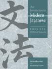 Introduction to Modern Japanese: Volume 1, Grammar Lessons - eBook