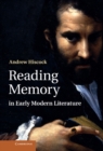 Reading Memory in Early Modern Literature - eBook