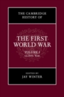 Cambridge History of the First World War: Volume 1, Global War - eBook