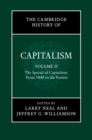 Cambridge History of Capitalism: Volume 2, The Spread of Capitalism: From 1848 to the Present - eBook