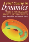 First Course in Dynamics : with a Panorama of Recent Developments - eBook