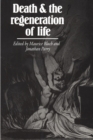 Death and the Regeneration of Life - eBook