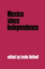 Mexico since Independence - eBook