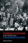 Thomas Pynchon and American Counterculture - eBook