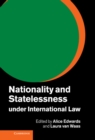 Nationality and Statelessness under International Law - eBook