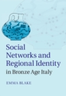 Social Networks and Regional Identity in Bronze Age Italy - eBook