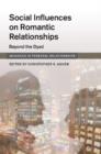 Social Influence on Close Relationships : Beyond the Dyad - eBook