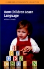 How Children Learn Language - eBook