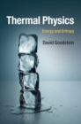 Thermal Physics : Energy and Entropy - eBook