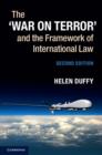 The ‘War on Terror' and the Framework of International Law - eBook